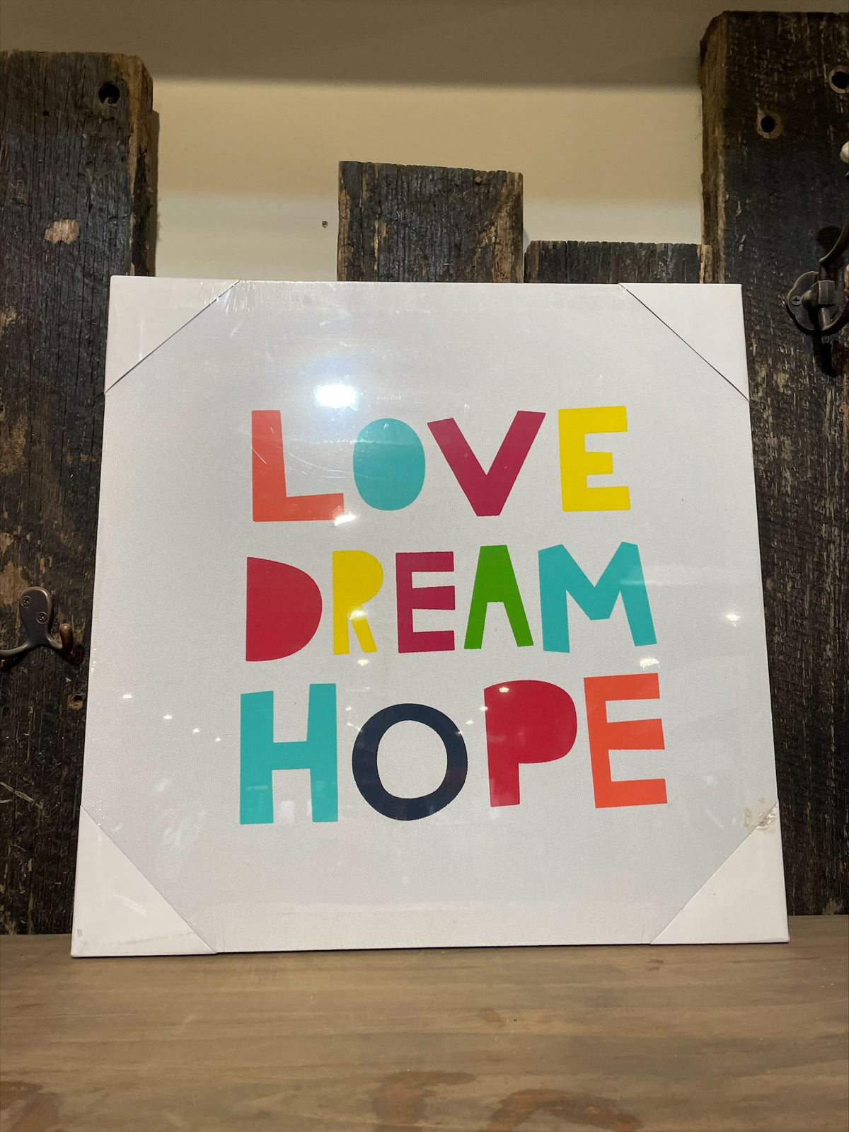 Love Dream Hope Canvas